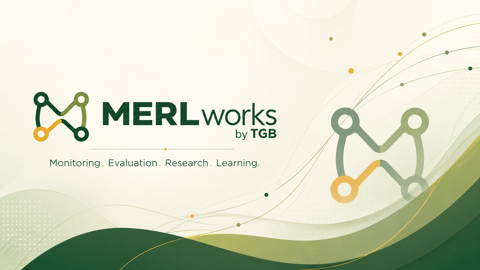MERLworks by TGB — Monitoring, Evaluation, Research and Learning